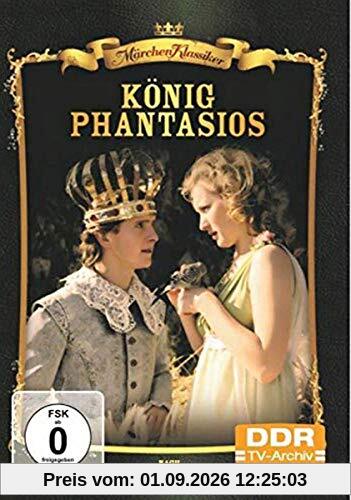 Märchenklassiker: König Phantasios
