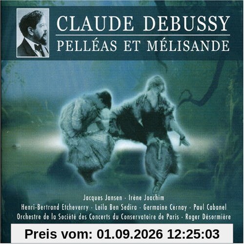 Pelleas et Melisande