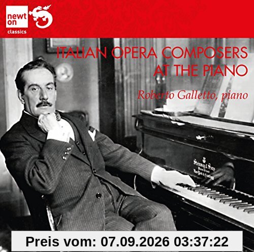 Italian Opera Composers at the Piano