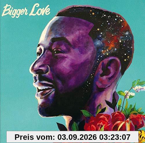 Bigger Love