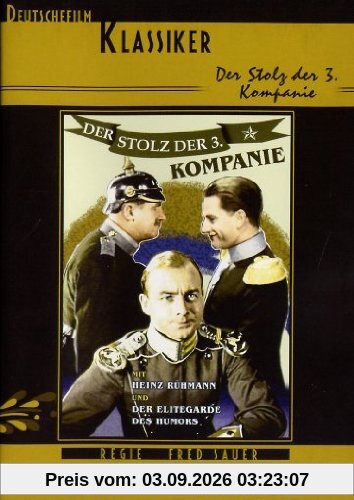 Der Stolz der 3. Kompanie