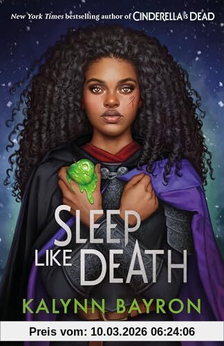 Kalynn Bayron Sleep Like Death, From The Author Of TikTok Sensation Cinderella Is Dead