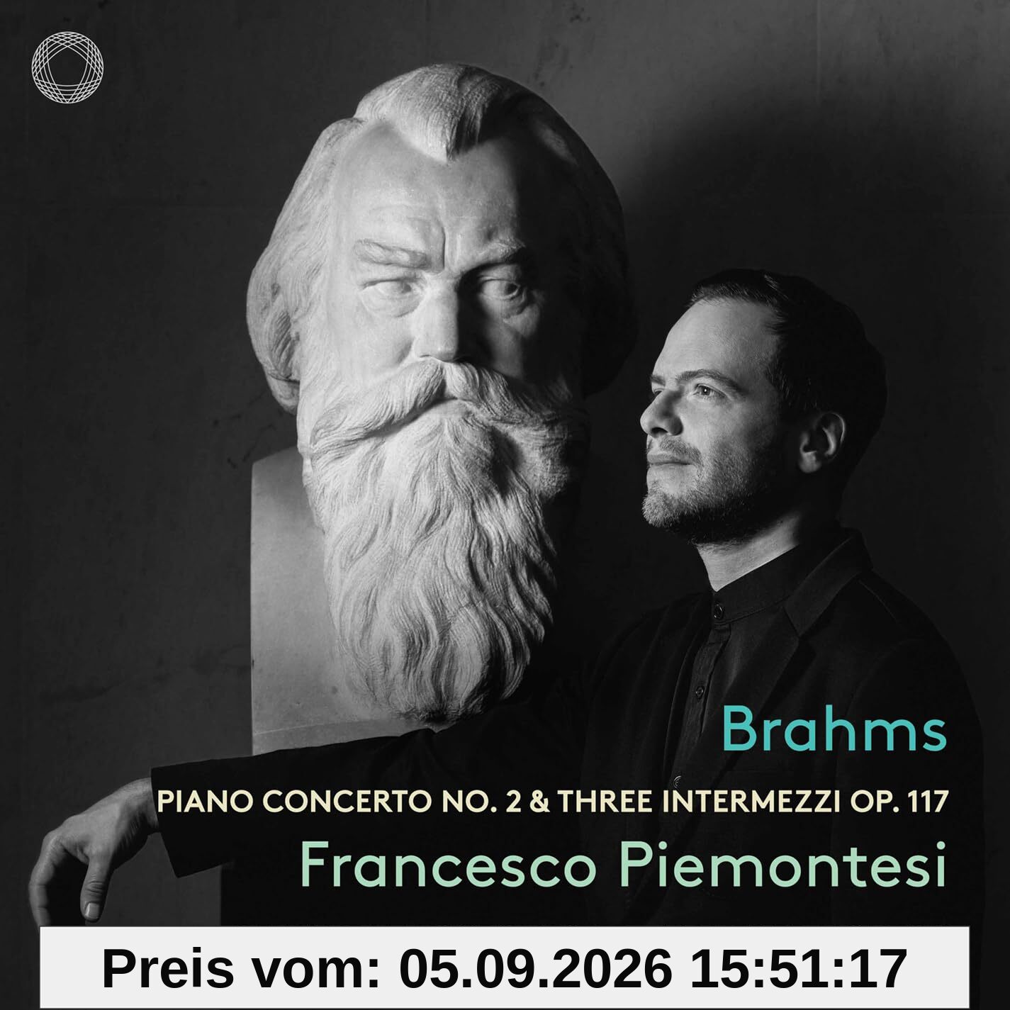 Brahms: Klavierkonzert Nr. 2 & Drei Intermezzi Op. 117