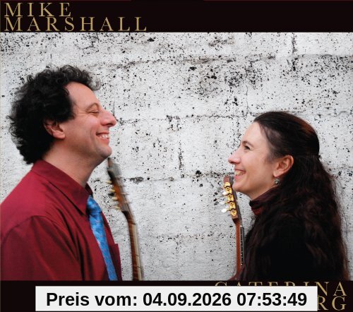 Mike Marshall & Caterina Licht