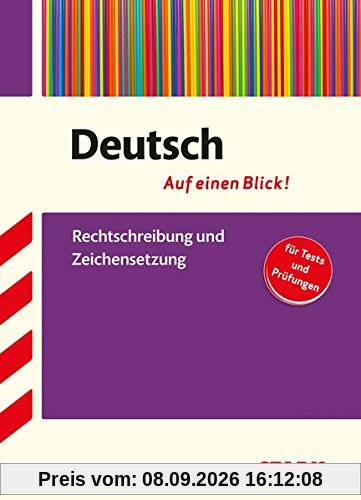 Deutsch - auf einen Blick! Rechtschreibung und Zeichensetzung