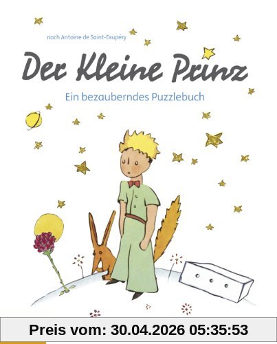 Der Kleine Prinz - Puzzlebuch: Ein bezauberndes Puzzlebuch