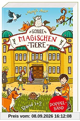 Die Schule der magischen Tiere: Doppelband (Enthält die Bände 1: Die Schule der magischen Tiere, 2: Voller Löcher!): Zwei spannende Abenteuer über besondere Freundschaften!