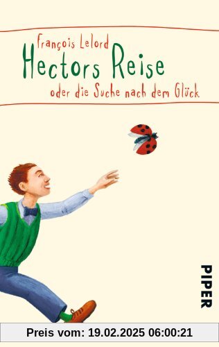 Hectors Reise oder die Suche nach dem Glück