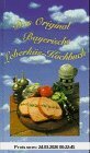 Das Original Bayerische Leberkäs-Kochbuch
