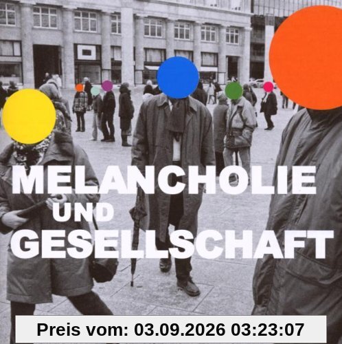 Melancholie & Gesellschaft