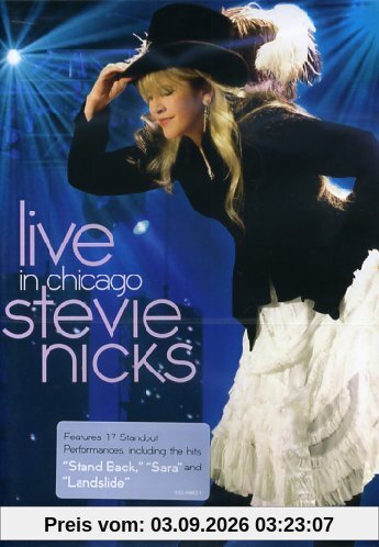 Stevie Nicks - Live in Chicago