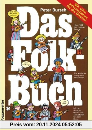 Das Folk - Buch: Mit allen Informationen für die Gitarre