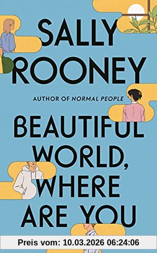 Sally Rooney Beautiful World, Where Are You, From The Internationally Bestselling Author Of Normal People