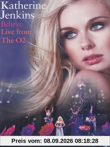 Katherine Jenkins - Believe - Live From The O2