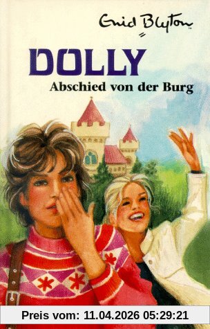 Dolly, Bd.6, Abschied von der Burg