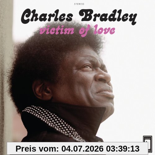 Charles Bradley Victim Of Love