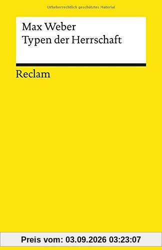 Typen der Herrschaft (Reclams Universal-Bibliothek)