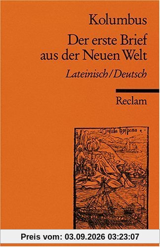 Der erste Brief aus der Neuen Welt: Mit dem spanischen Text des Erstdrucks. Span. /Dt.: Mit dem spanischen Text des Erstdrucks im Anhang