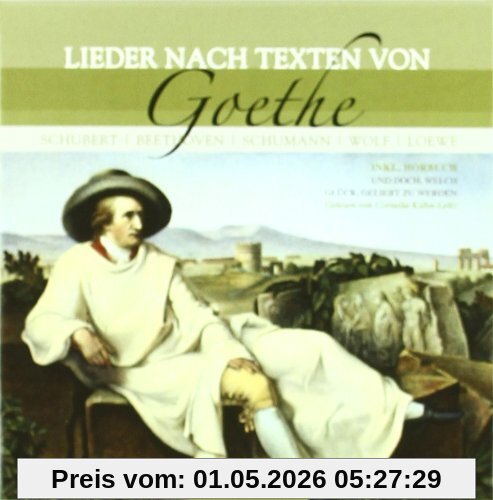 Lieder Nach Texten Von Goethe, (inkl. Hörbuch)