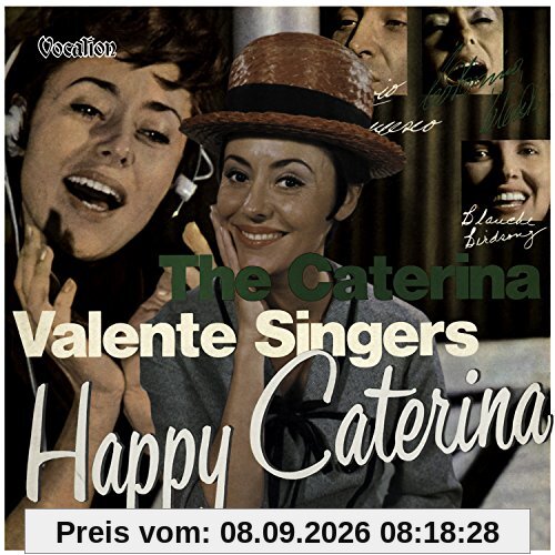 Happy Caterina & the Caterina Valente
