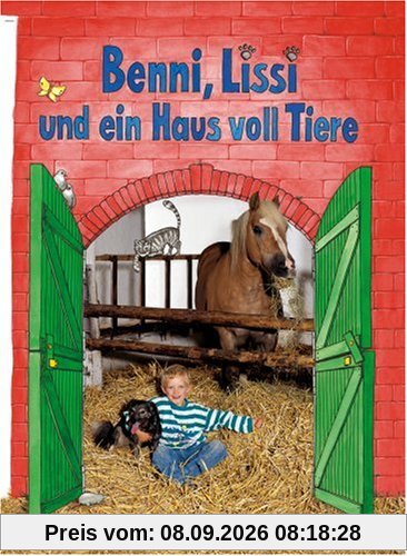 Benni, Lissi und ein Haus voll Tiere