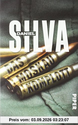 Das Moskau-Komplott: Thriller (Gabriel Allon-Reihe)