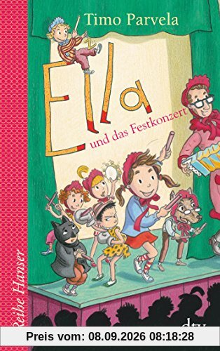Ella und das Festkonzert (Reihe Hanser)