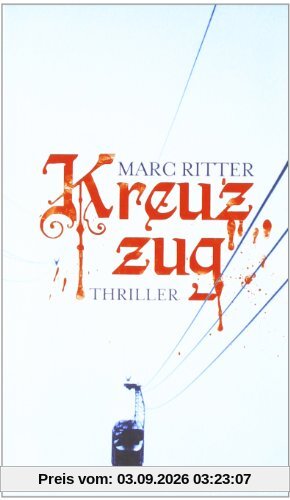 Kreuzzug: Thriller