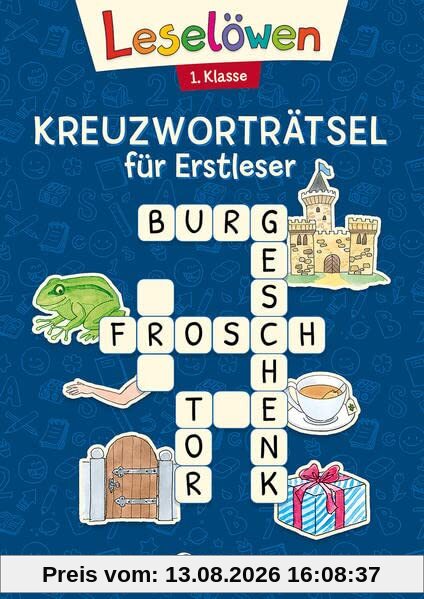 Leselöwen Kreuzworträtsel für Erstleser - 1. Klasse (Marineblau): Rätsel-Spaß zum Lesen- und Schreibenlernen für Kinder ab 6 Jahren (Leselöwen Rätselwelt)
