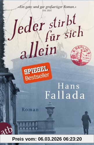 Hans Fallada Jeder Stirbt Für Sich Allein, Roman (Fallada)