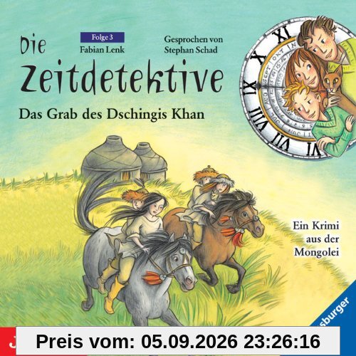 Die Zeitdetektive 03. Das Grab des Dschingis Khan. CD