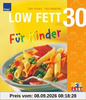 LOW FETT 30 für Kinder