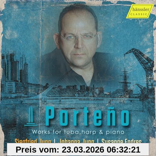 S. Jung Porteño - Works For Tuba, Harp & Piano