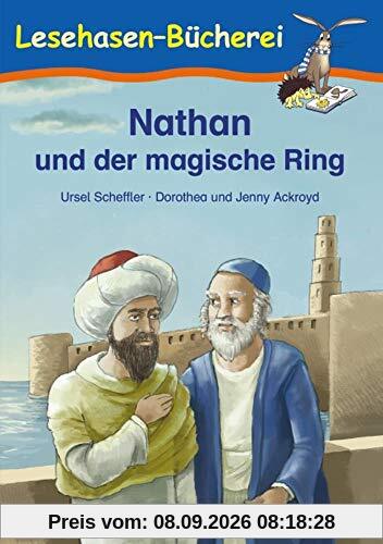 Nathan und der magische Ring: Schulausgabe (Lesehasen-Bücherei)