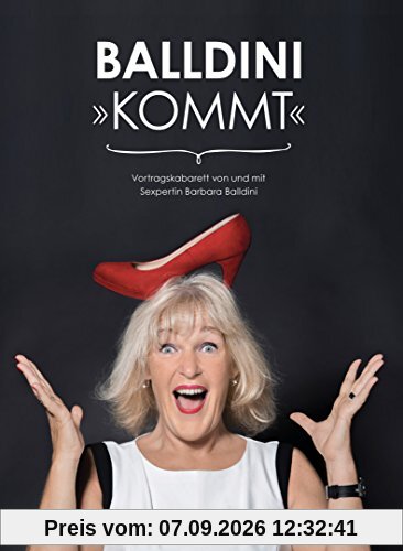 Barbara Balldini - Balldini kommt!