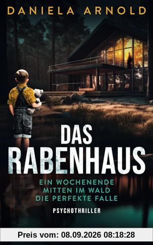 Das Rabenhaus: Psychothriller