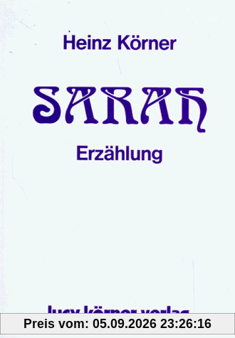 Sarah. Erzählung