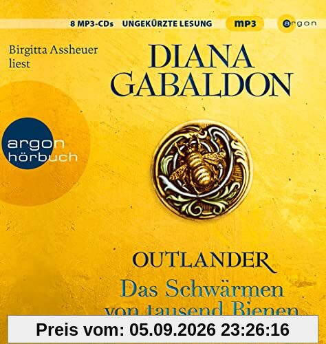 Outlander – Das Schwärmen von tausend Bienen: Roman (Die Outlander-Saga, Band 9)