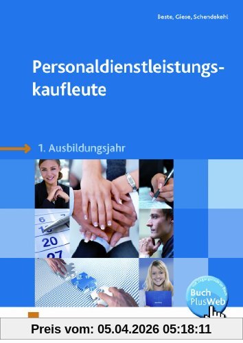 Personaldienstleistungskaufleute 1. Ausbildungsjahr. Lehr-/Fachbuch