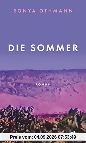 Die Sommer: Roman
