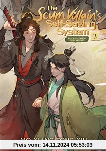 The Scum Villain's Self-Saving System: Ren Zha Fanpai Zijiu Xitong (Novel) Vol. 3