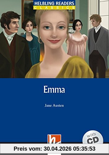 Emma, mit 1 Audio-CD: Helbling Readers Blue Series / Level 4 (A2/B1) (Helbling Readers Classics)