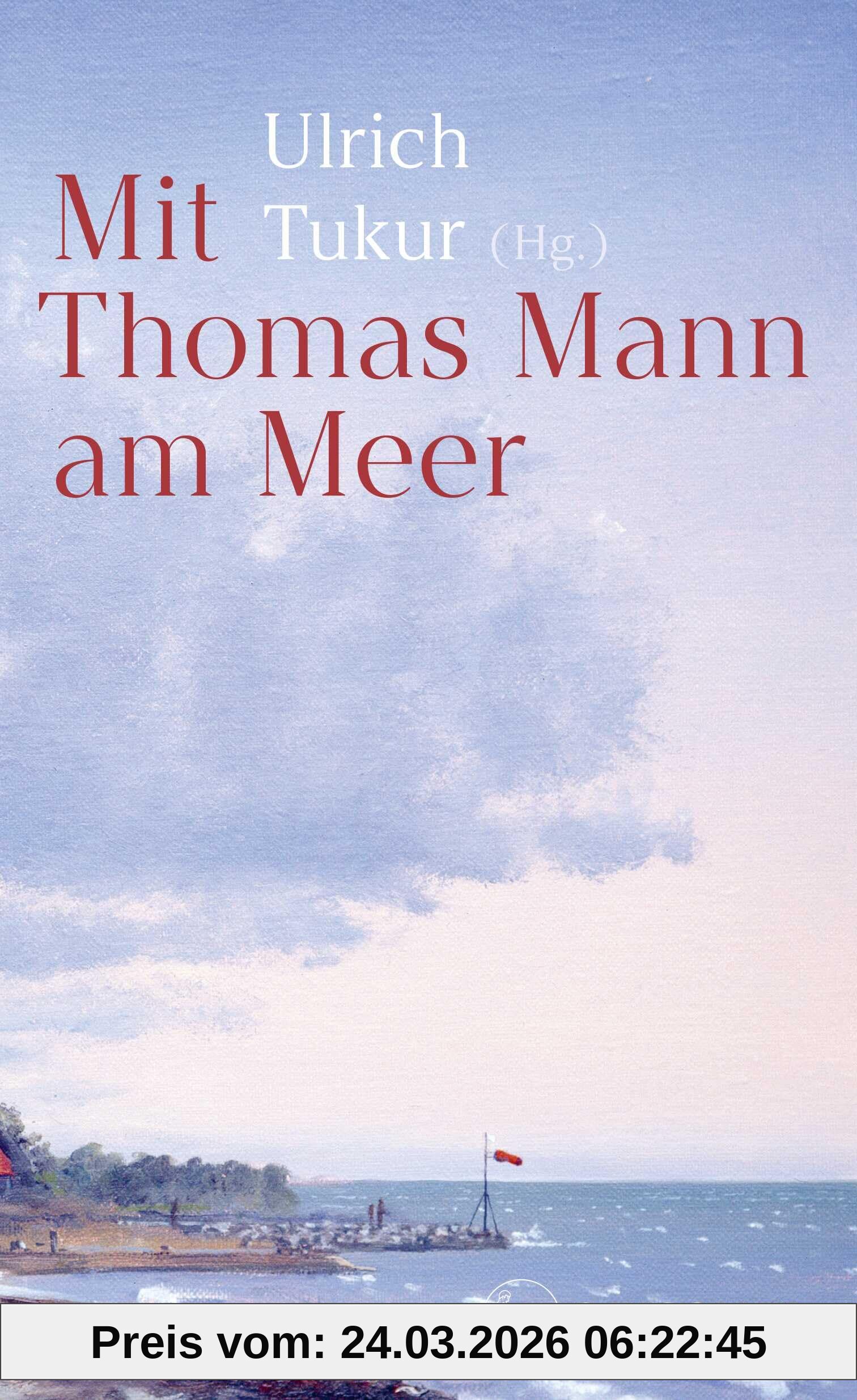 Mit Thomas Mann am Meer