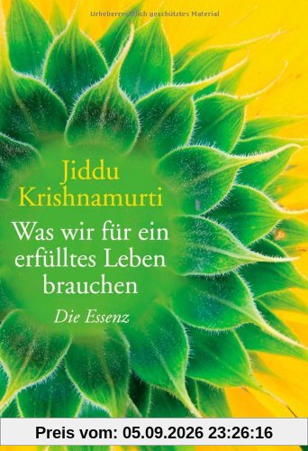 Was wir für ein erfülltes Leben brauchen: Die Essenz
