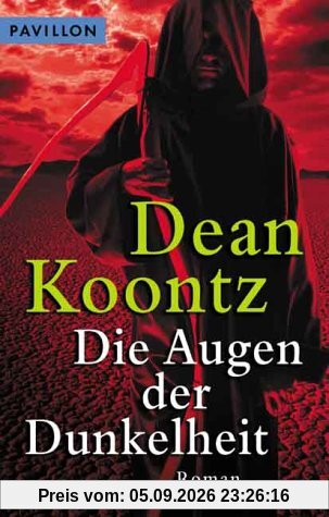 Die Augen der Dunkelheit.
