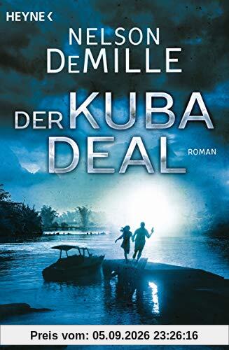 Der Kuba Deal: Roman
