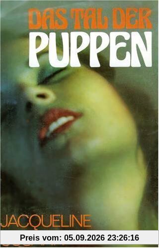 Das Tal der Puppen.