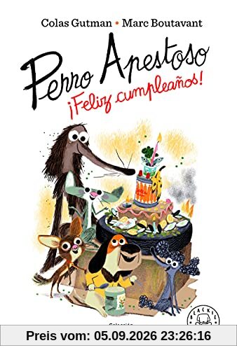 Perro Apestoso ¡Feliz cumpleaños!