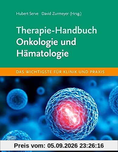 Therapie-Handbuch - Onkologie und Hämatologie