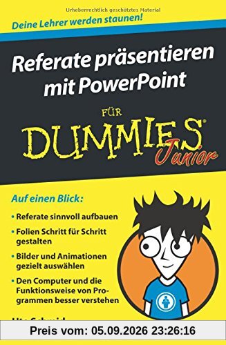 Referate präsentieren mit PowerPoint für Dummies Junior
